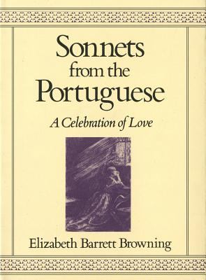 Sonnets from the Portuguese : a celebration of love