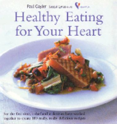 Healthy eating for your heart