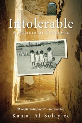 Intolerable : a memoir of extremes