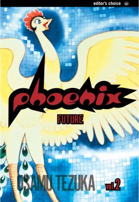 Phoenix. 2, Future /