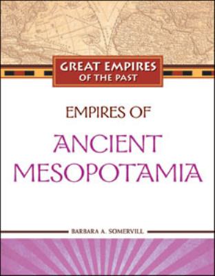 Empires of ancient Mesopotamia