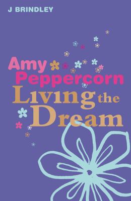 Amy Peppercorn : living the dream