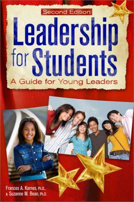 Leadership for students : a guide for young leaders