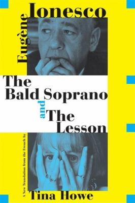 The bald soprano : and, The lesson