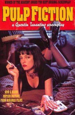 Pulp fiction : a Quentin Tarantino screenplay