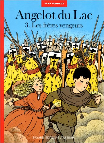 Angelot du Lac. 3, les frères vengeurs /