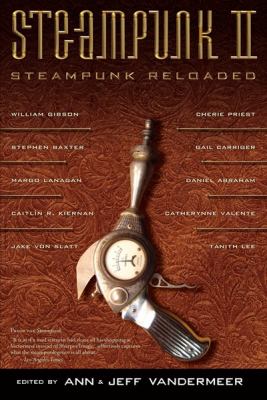 Steampunk. II, Steampunk reloaded /