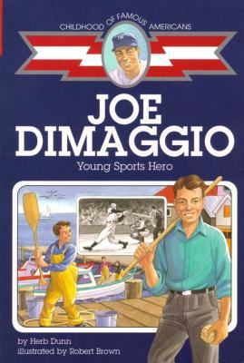 Joe DiMaggio, young sports hero