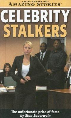 Celebrity stalkers