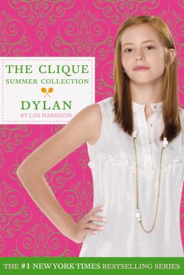 Dylan : a Clique novel