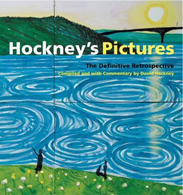 Hockney's pictures : the definitive retrospective