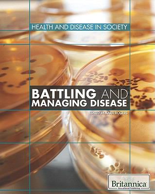 Battling and managing disease