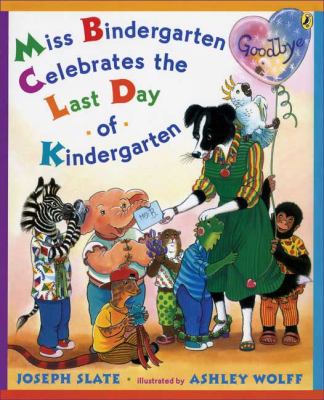 Miss Bindergarten celebrates the last day of kindergarten