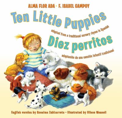 Ten little puppies : Diez perritos ; adaptación de una canción infantil tradicional.