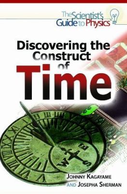 Discovering the construct of time