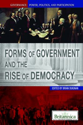 Forms of government and the rise of democracy