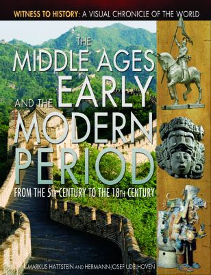 The Middle Ages and the early modern period : from the 5th century to the 18th century
