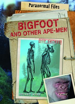 Bigfoot and other ape-men