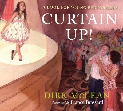 Curtain up! : a book for young performers