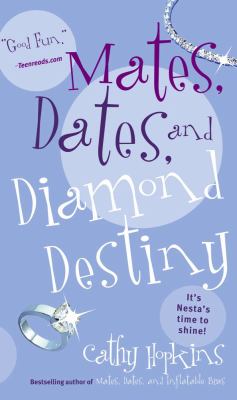 Mates, dates and diamond destiny