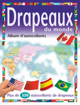 Drapeaux du monde : album d'autocollants