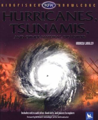 Hurricanes, tsunamis, and other natural disasters