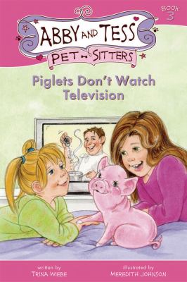 Piglets don't watch television