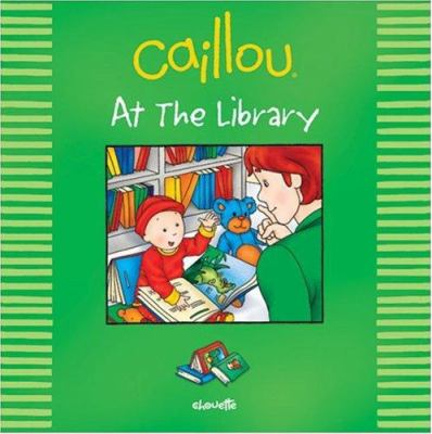 Caillou at the library