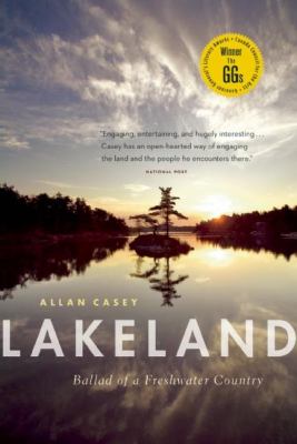 Lakeland : ballad of a freshwater country