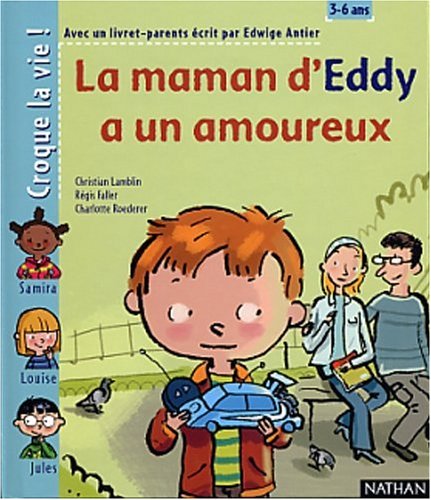 La maman d'Eddy a un amoureux