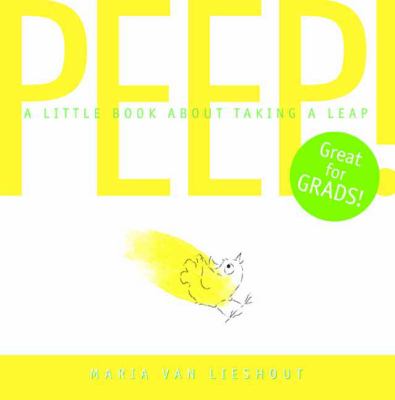 Peep : a little book about taking a leap