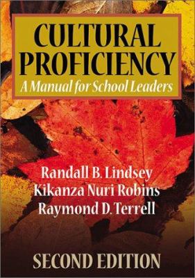 Cultural proficiency : a manual for school leaders