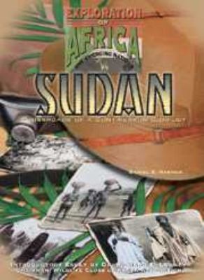 Sudan : 1880 to the present : crossroads of a continent in conflict