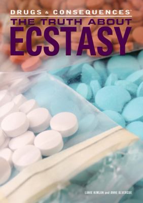 The truth about ecstasy