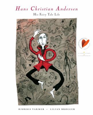 Hans Christian Andersen : his fairy tale life