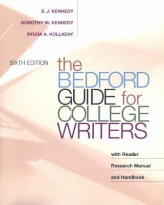 The Bedford guide for college writers : with reader, research manual, and handbook