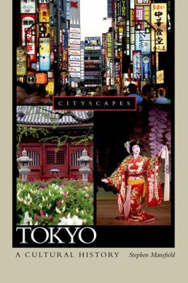Tokyo : a cultural history