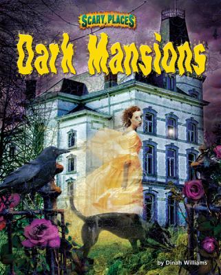 Dark mansions