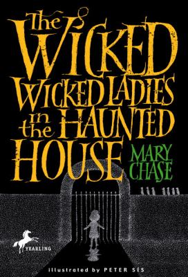 The wicked, wicked ladies in the haunted house