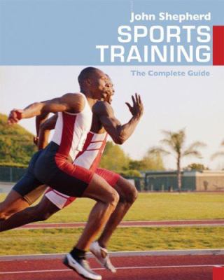 Sports training : the complete guide