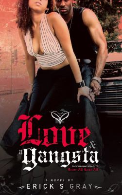 Love & a gangsta : a novel
