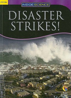 Disaster strikes! : Jane Kelley.