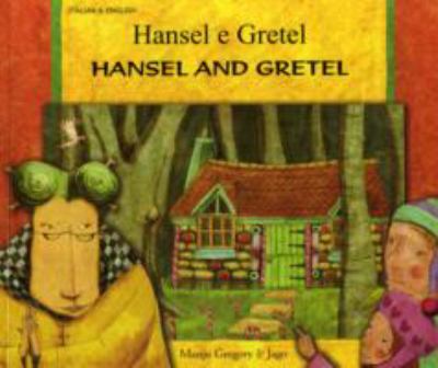 Hansel e Gretel = Hansel and Gretel