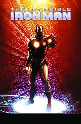 The Invincible Iron Man. Vol. 3, World's most wanted 2 /