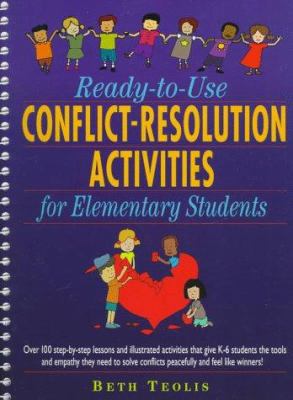 Ready-to-use conflict-resolution activities for elementary students