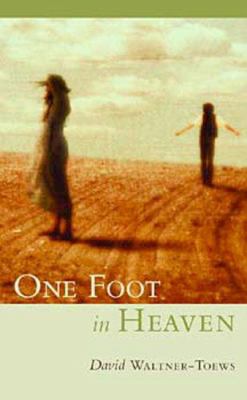 One foot in heaven