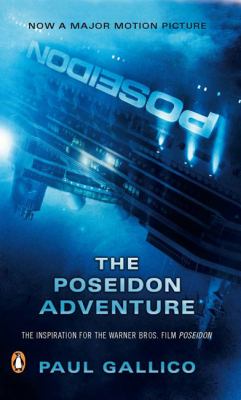 The Poseidon adventure : Paul Gallico.