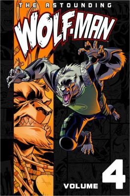 The astounding Wolf-Man