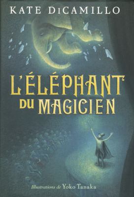 L'éléphant du magicien