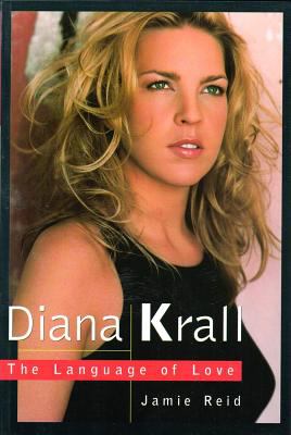 Diana Krall : the language of love